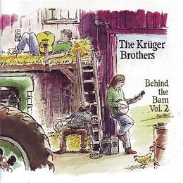 KRÜGER BROTHERS CD Behind The Barn 2