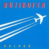 Bütikofer CD Urlaub