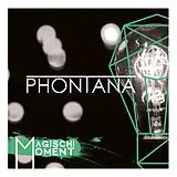 PHONTANA CD Magischi Moment