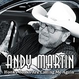 MARTIN, ANDY CD Honky Tonks Are Calling Me Again