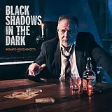 ROCCHINOTTI, RENATO CD Black Shadows In The Dark