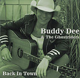 BUDDY, DEE & THE GHOSTRIDERS CD Back In Town