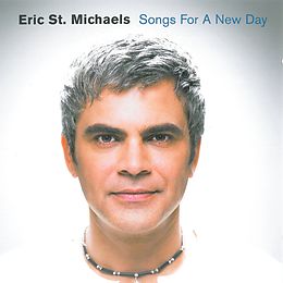 ST.MICHAELS, ERIC CD Songs For A New Day