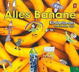 GRAF, CAROLINE CD Alles Banane
