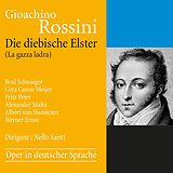 Ernst/Meijer/Schwaiger/Santi/Kammerchor Rad.Bern/ CD Die diebische Elster