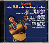  CD Nöggi - Mini 20 meischtverlangte Lieder