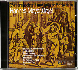  CD Hannes Meyer, Orgel - Bauernhochzeit und andere Hochzeiten