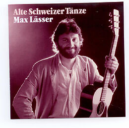  CD Alte Schweizer Tänze - Max Lässer