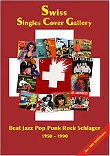 Sammler-Rarität Swiss Singles Cover Gallery 1950 - 1990 von 