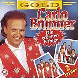 Carlo Brunner CD Die Grössten Erfolge - Gold