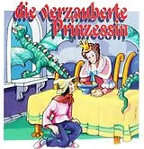 Hörspiel CD Die Verzauberte Prinzessin