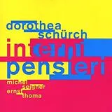 Dorothea Schurch CD Interni Pensieri