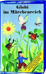 Globi Musikkassette Im Märchenreich