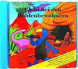 Globi CD Bei Den Höhlenbewohnern