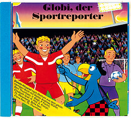 Globi CD Der Sportreporter