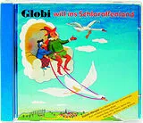 Globi CD Will Ins Schlaraffenland