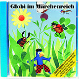 Globi CD Im Märchenreich
