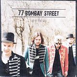 77 BOMBAY STREET CD Up In The Sky