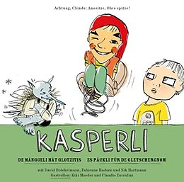 Kasperli CD De Mänggeli / De Gletschergnom