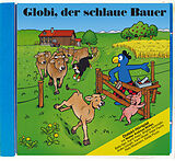 Globi CD Der Schlaue Bauer