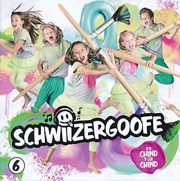 Schwiizergoofe CD Schwiizergoofe 6
