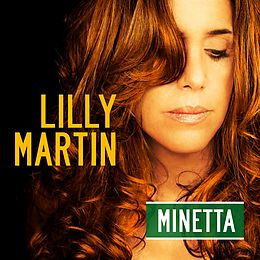 MARTIN, LILLY CD Minetta