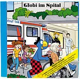 Globi CD Globi Im Spital