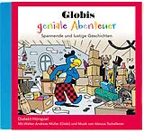 Globi CD Globis Geniale Abenteuer