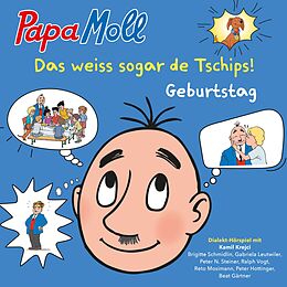 Papa Moll CD Das Weiss Sogar De Tschips! (geburtstag)