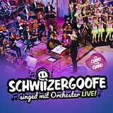 Schwiizergoofe CD Schwiizergoofe Singed Mit Orchester (live)
