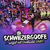 Schwiizergoofe CD Schwiizergoofe Singed Mit Orchester (live)