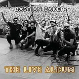 Baker, Bastian CD The Live Album