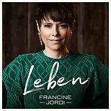 Jordi, Francine CD Leben (ch Edition)