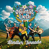 Heimatliebi CD Ländler Tornado