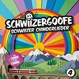 Schwiizergoofe CD Schwiizer Chinderlieder 4
