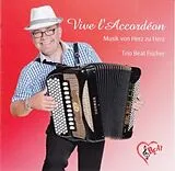 Trio Beat Fischer CD Vive L'accordéon