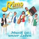 Rimo Quintett CD Musik Ist Unser Leben