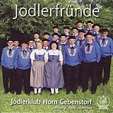 Jodlerklub Horn Gebenstorf CD 75 Jahre