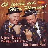 Wisi Und Bärti-bärti Und Kari CD Oh Jesses Nei, Herr Pfarrer!