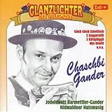 Chaschbi Gander CD Glanzlichter Der Volksmusik