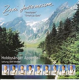 Hobbysänger Appenzell CD Zwei Jodlermessen