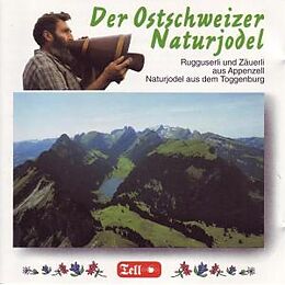 Diverse CD Der Ostschweizer Naturjodel
