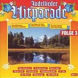 Jodler-sampler CD Jodellieder Hitparade Vol. 3
