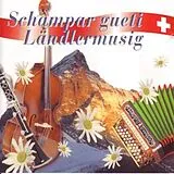 Volksmusik-sampler CD Schampar Gueti Ländlermusig