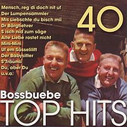 Boss Buebe CD 40 Boss Buebe Top Hits