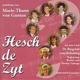 Von Gunten Marie-theres CD Hesch De Zyt