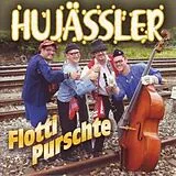 Hujässler CD Flotti Purschte