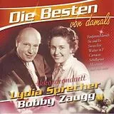Sprecher Lydia & Zaugg Bobby CD Die Besten Von Damals