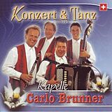 Kapelle Carlo Brunner CD Konzert & Tanz