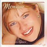Monique CD Mein Ganzes Glück